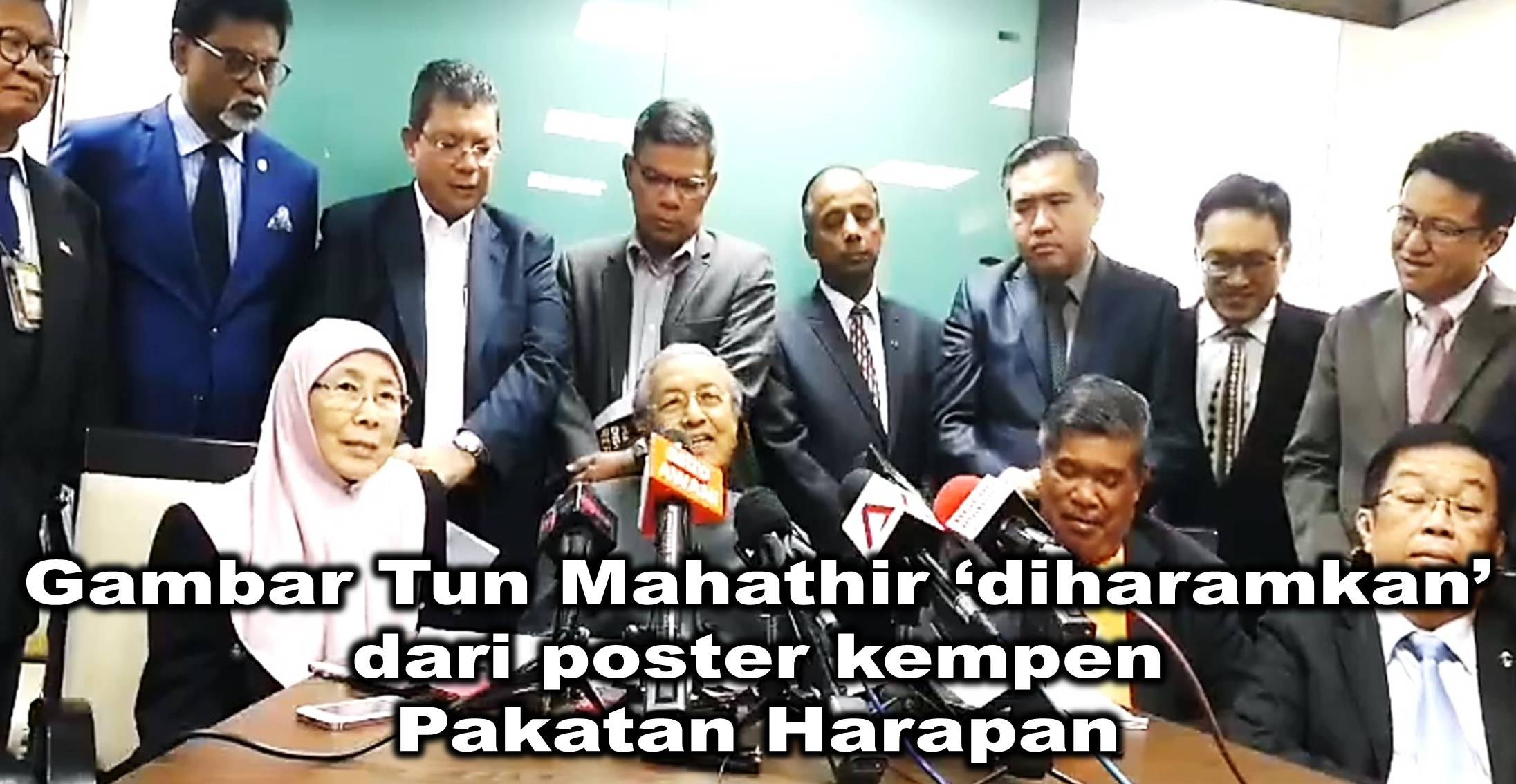 Gambar Tun Mahathir ‘diharamkan’ dari poster kempen Pakatan Harapan