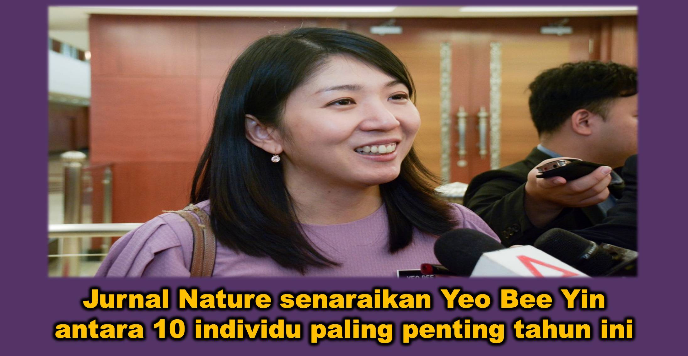 Jurnal Nature senaraikan Yeo Bee Yin antara 10 individu paling penting tahun ini