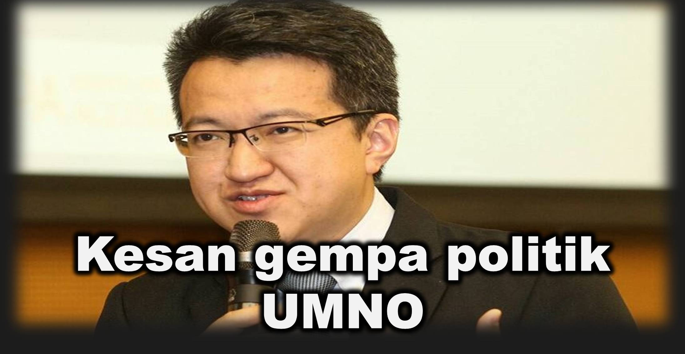 Kesan gempa politik UMNO