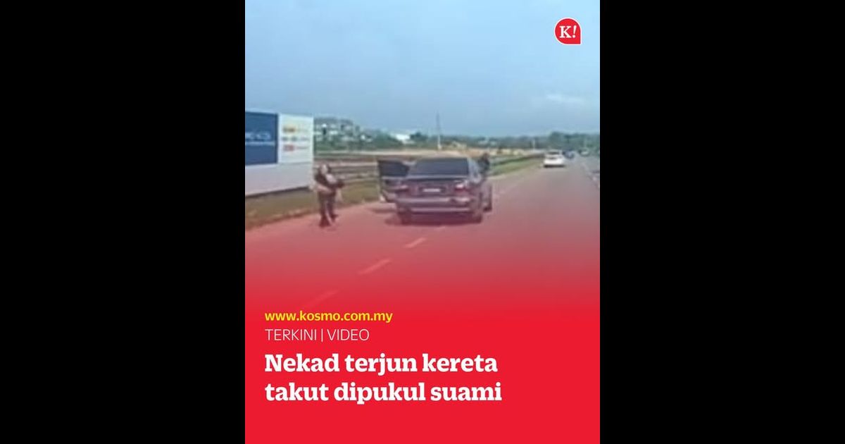 Nekad terjun kereta takut dipukul suami