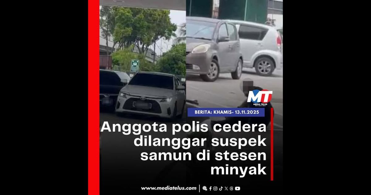 Anggota polis cedera dilanggar suspek samun di stesen minyak