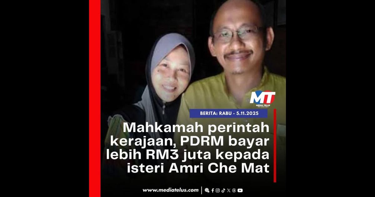 Mahkamah perintah kerajaan, PDRM bayar lebih RM3 juta kepada isteri Amri Che Mat