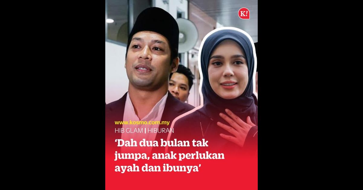 ‘Dah dua bulan tak jumpa, anak perlukan ayah dan ibunya’