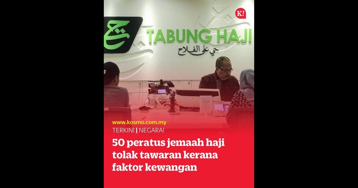50 peratus jemaah haji tolak tawaran kerana faktor kewangan