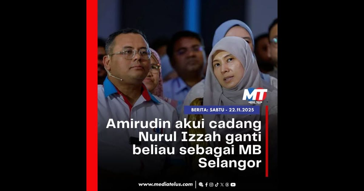 Amirudin akui cadang Nurul Izzah ganti beliau sebagai MB Selangor