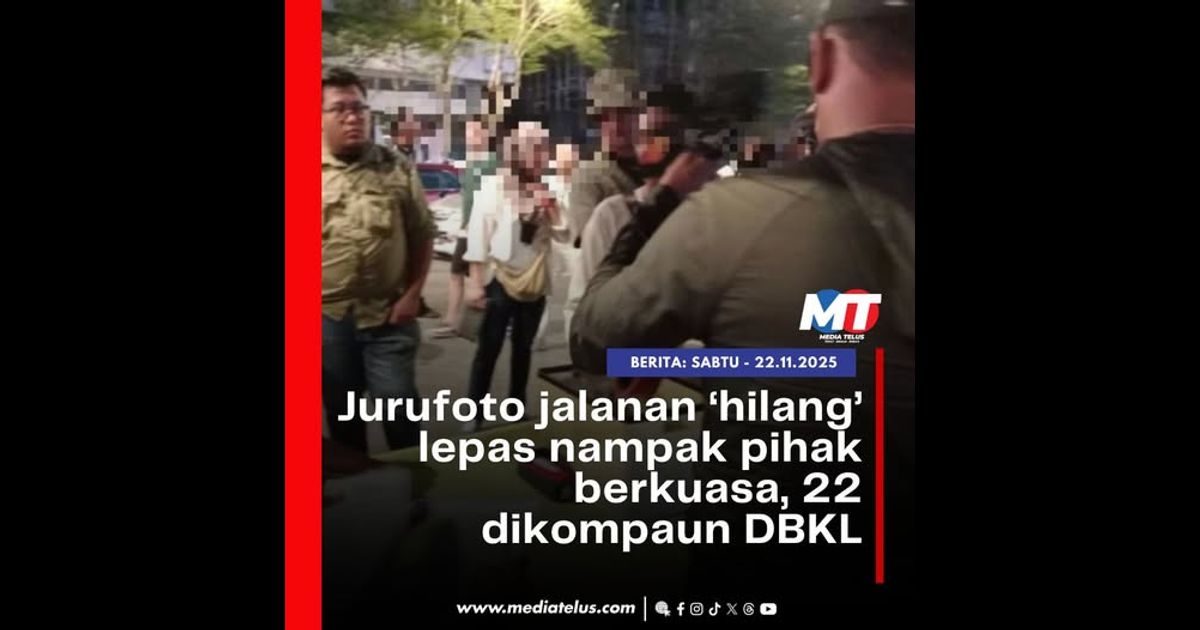 Jurufoto jalanan ‘hilang’ lepas nampak pihak berkuasa, 22 dikompaun DBKL