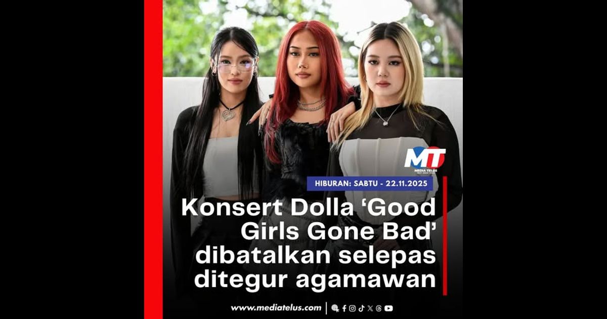 Konsert Dolla ‘Good Girls Gone Bad’ dibatalkan selepas ditegur agamawan