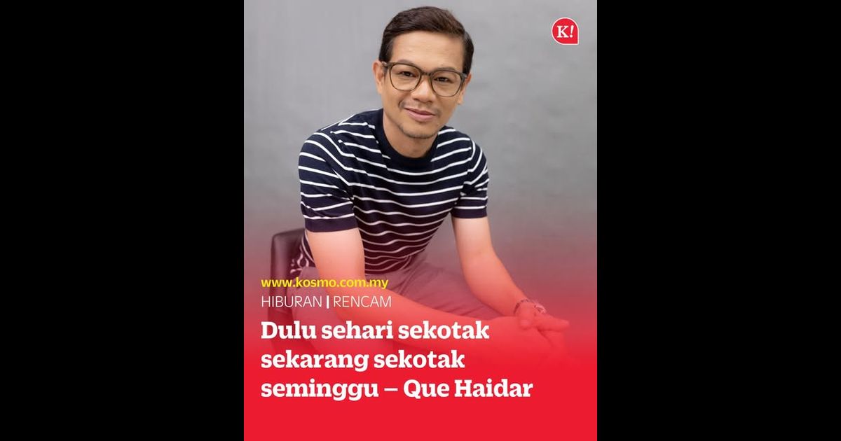Dulu sehari sekotak sekarang sekotak seminggu – Que Haidar