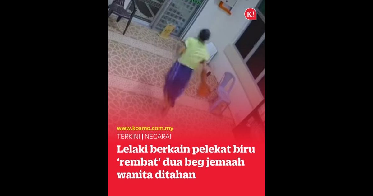 Lelaki berkain pelekat biru ‘rembat’ dua beg jemaah wanita ditahan