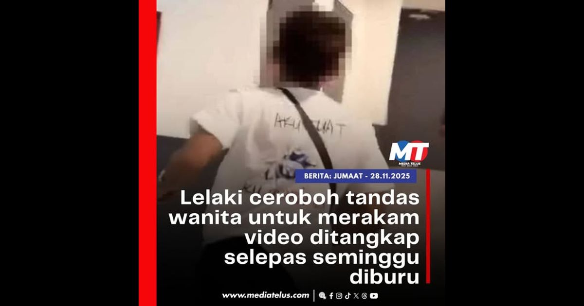 Lelaki ceroboh tandas wanita untuk merakamditangkap selepas seminggu diburu