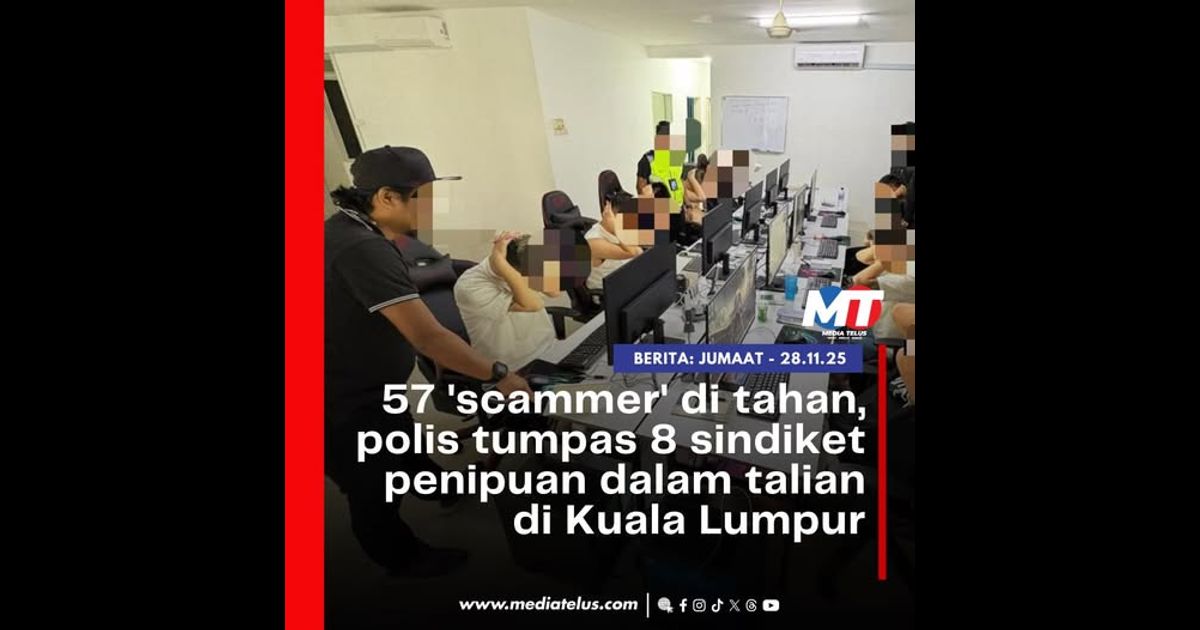 57 ‘scammer’ di tahan, polis tumpas 8 sindiket penipuan dalam talian di Kuala Lumpur