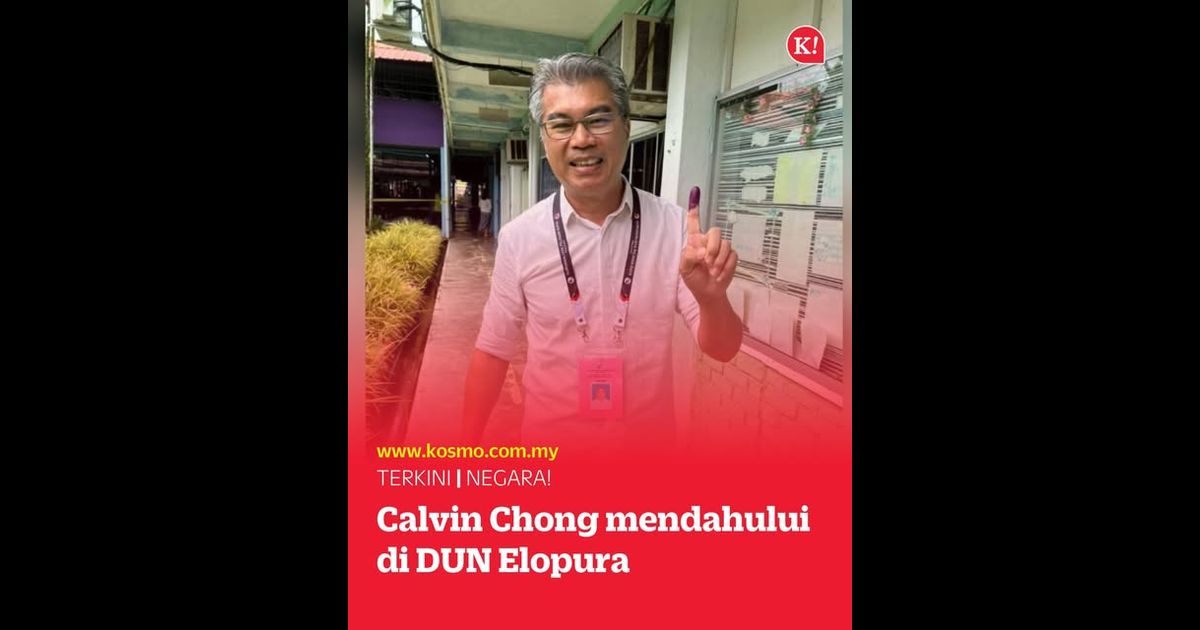 Calvin Chong mendahului di DUN Elopura