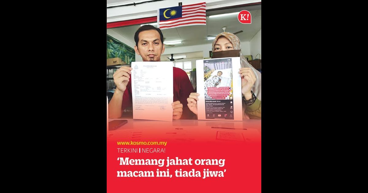 ‘Memang jahat orang macam ini, tiada jiwa’