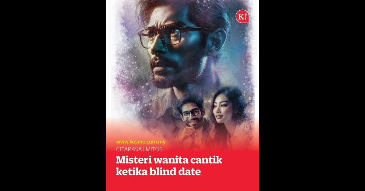 Misteri wanita cantik ketika blind date