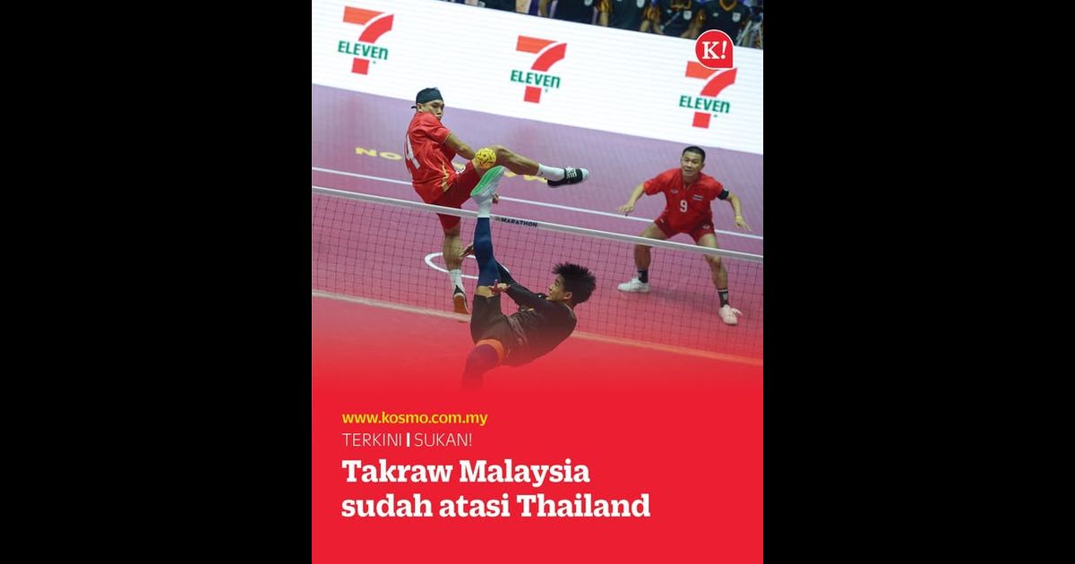 Takraw Malaysia sudah atasi Thailand