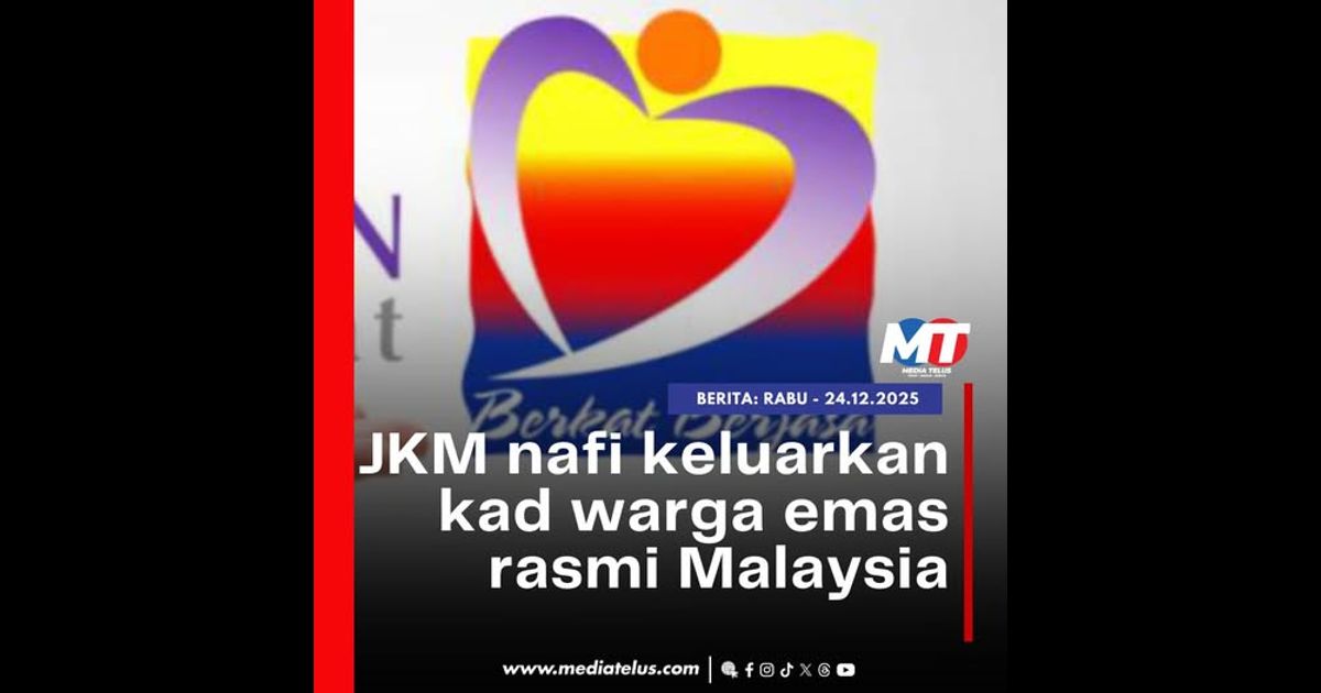 JKM nafi keluarkan kad warga emas rasmi Malaysia