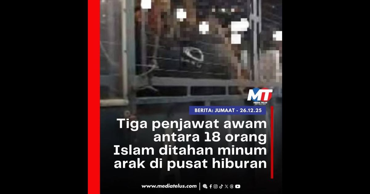 Tiga penjawat awam antara 18 orang Islam ditahan minum arak di pusat hiburan