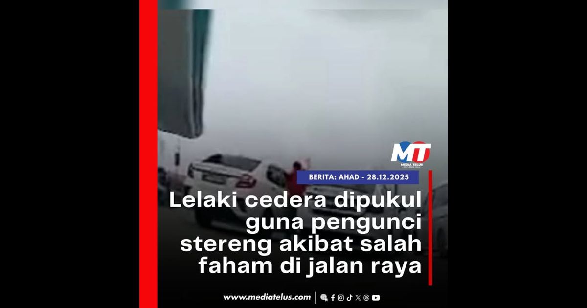 Lelaki cedera dipukul guna pengunci stereng akibat salah faham di jalan raya