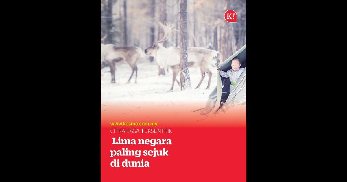 5 negara paling sejuk di dunia, ada capai -71.2 darjah Celsius