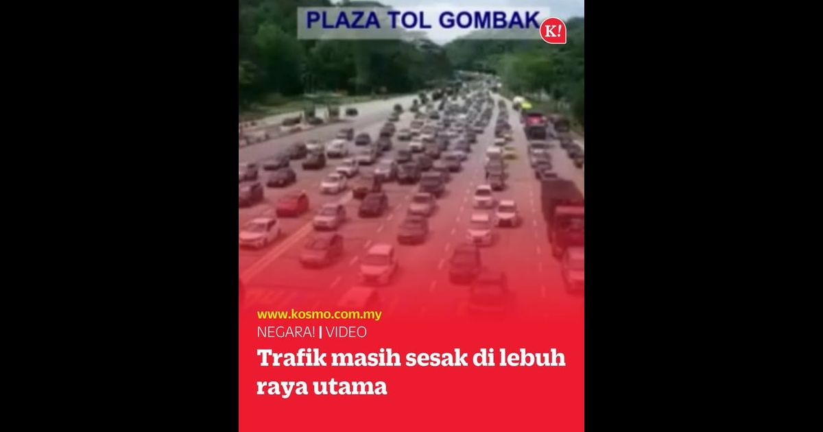 Trafik masih sesak di lebuh raya utama