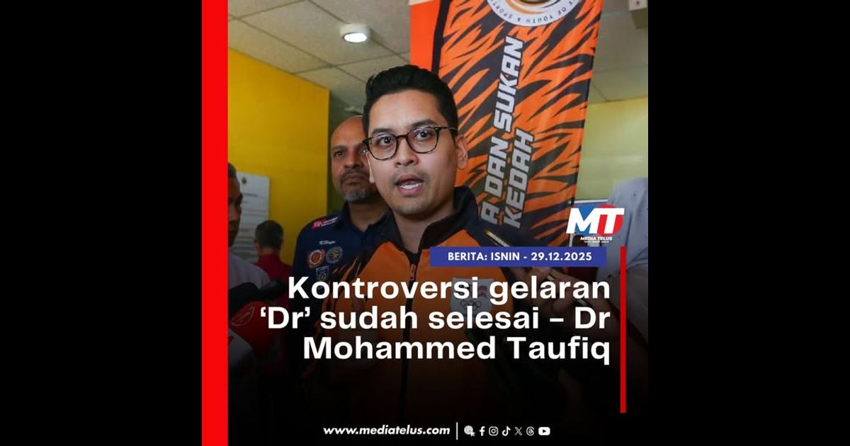 Kontroversi gelaran ‘Dr’ sudah selesai – Dr Mohammed Taufiq