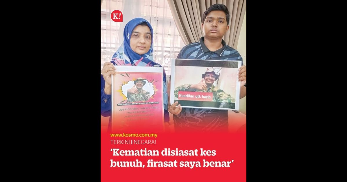 ‘Kematian disiasat kes bunuh, firasat saya benar’