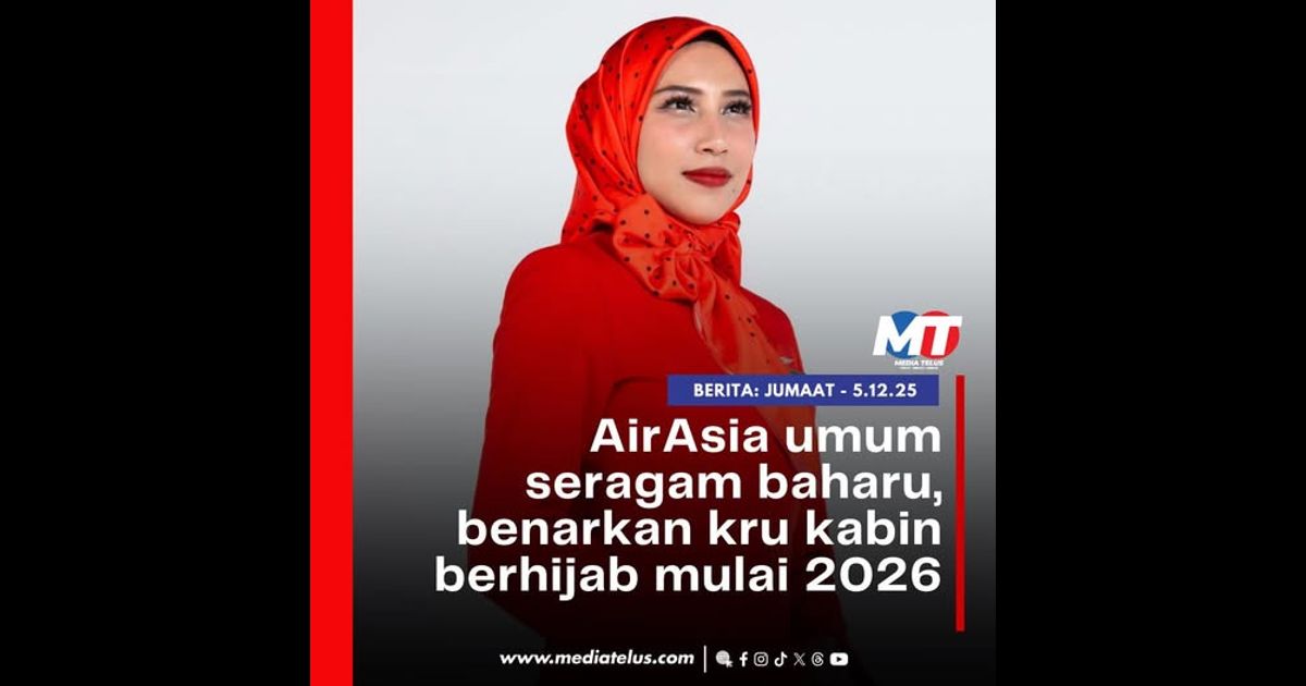 AirAsia umum seragam baharu, benarkan kru kabin berhijab mulai 2026