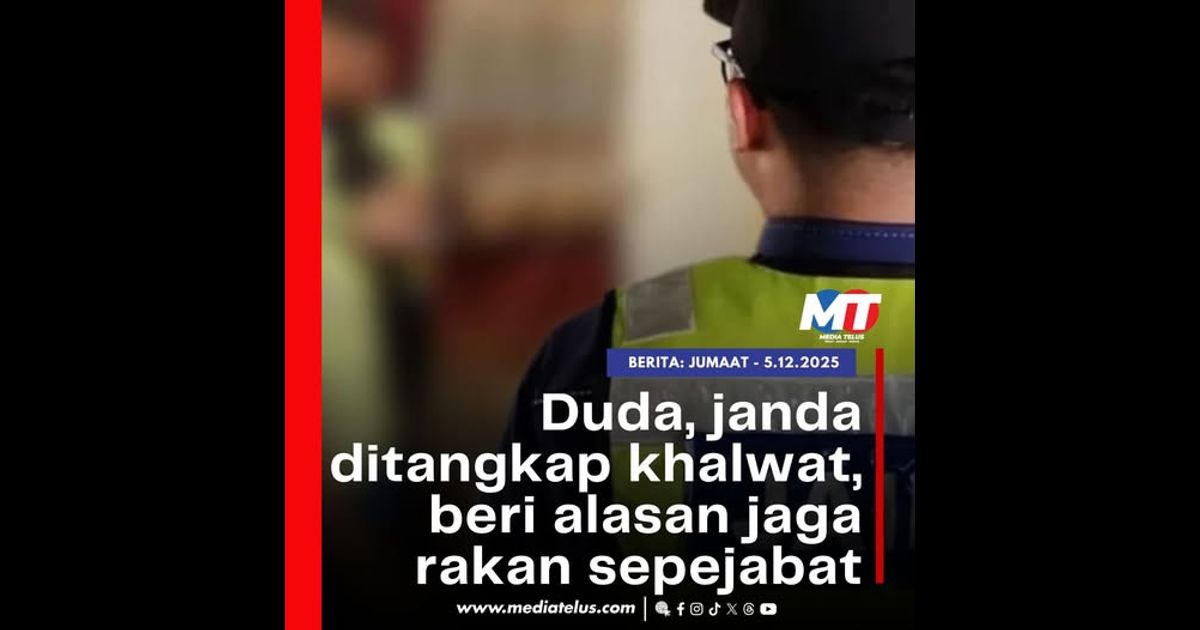 Duda, janda ditangkap khalwat, beri alasan jaga rakan sepejabat