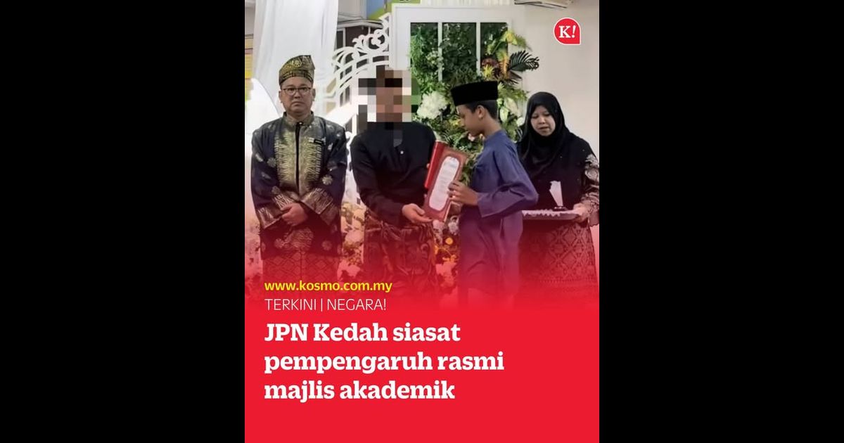 JPN Kedah siasat pempengaruh rasmi majlis akademik