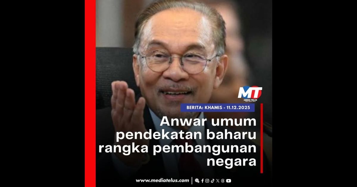Anwar umum pendekatan baharu rangka pembangunan negara