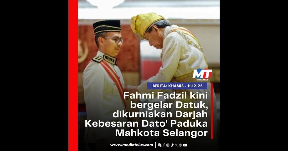 Fahmi Fadzil kini bergelar Datuk, dikurniakan Darjah Kebesaran Dato’ Paduka Mahkota Selangor