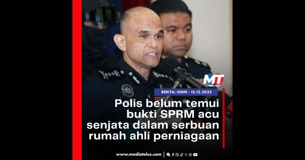 Polis belum temui bukti SPRM acu senjata dalam serbuan rumah ahli perniagaan