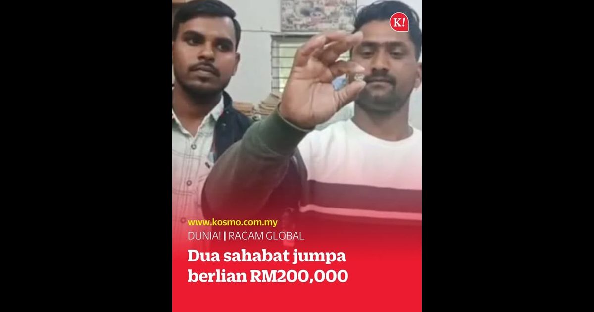 Dua sahabat jumpa berlian RM200,000
