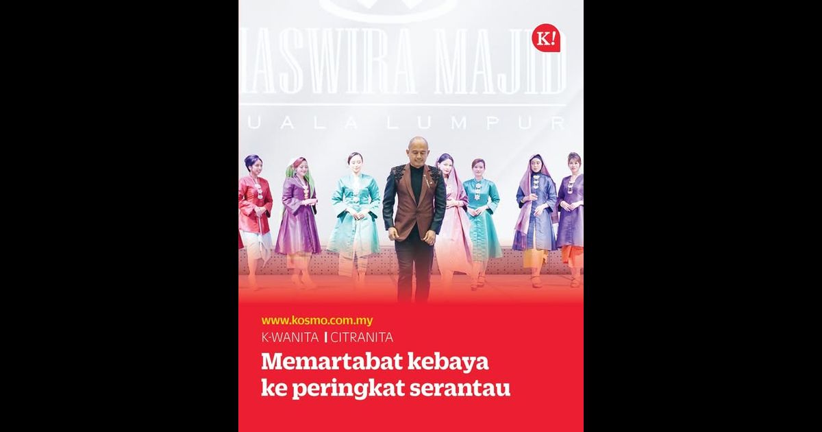 Menjulang kebaya di alam serantau, busana tradisi wadah penyatuan