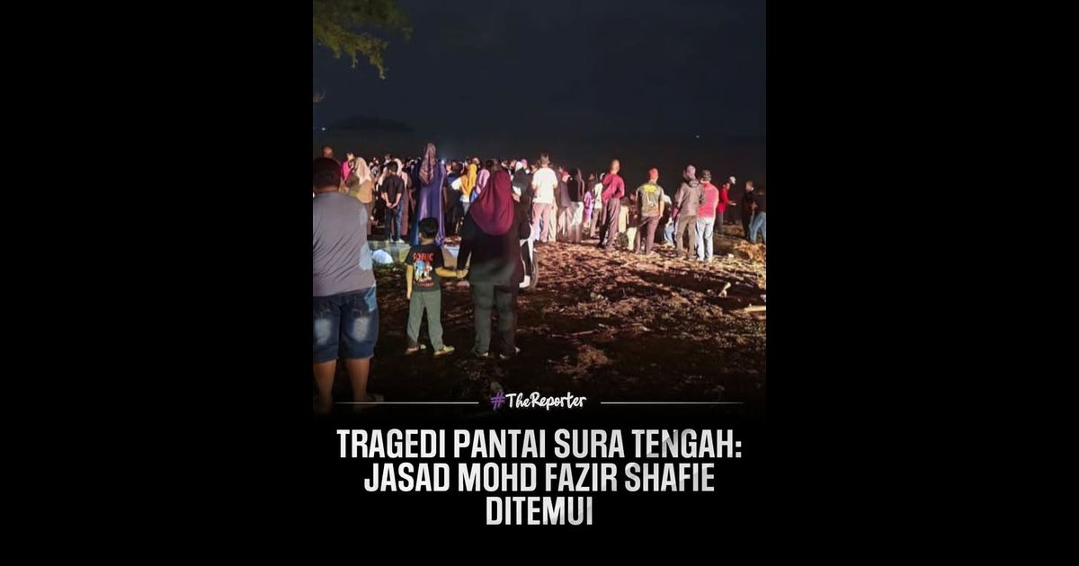 Tragedi Pantai Sura Tengah: Jasad Mohd Fazir Shafie Ditemui