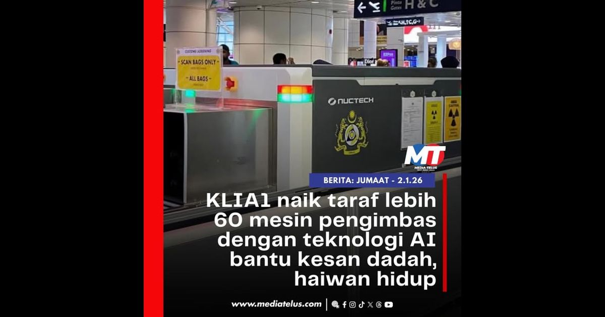 KLIA1 naik taraf lebih 60 mesin pengimbas dengan teknologi AI bantu kesan dadah, haiwan hidup