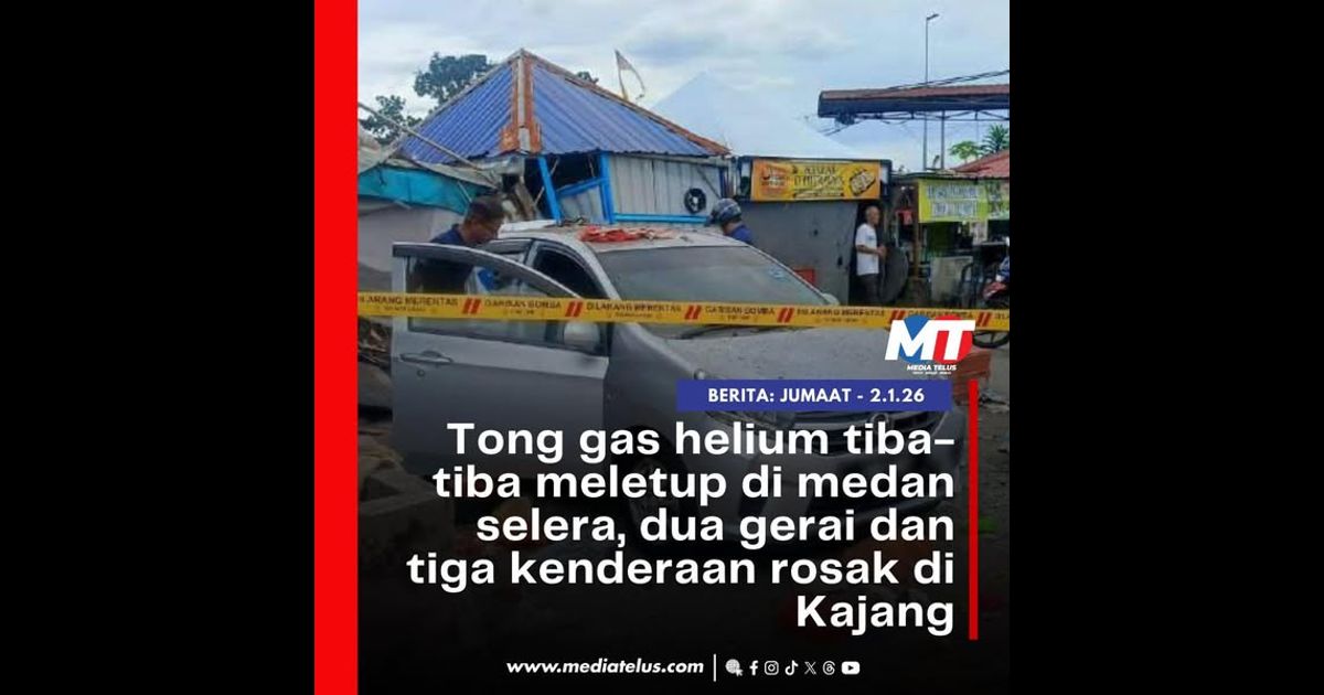 Tong gas helium tiba-tiba meletup di medan selera, dua gerai dan tiga kenderaan rosak di Kajang