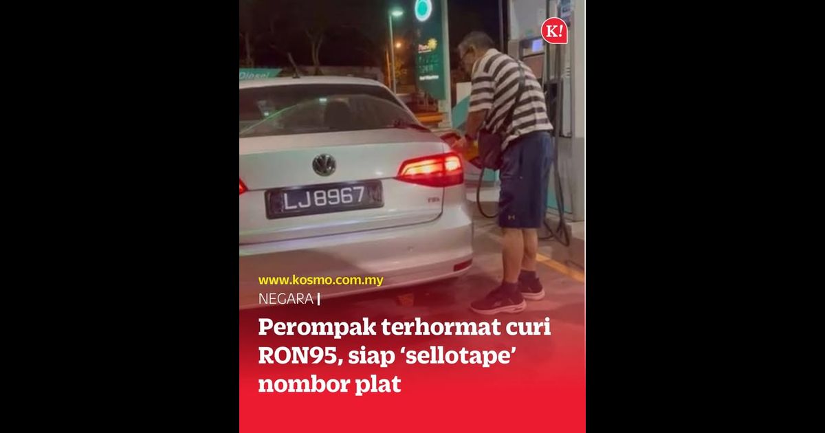 Perompak terhormat curi RON95, siap ‘sellotape’ nombor plat
