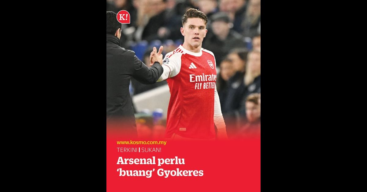 EPL: Arsenal perlu ‘buang’ Gyokeres