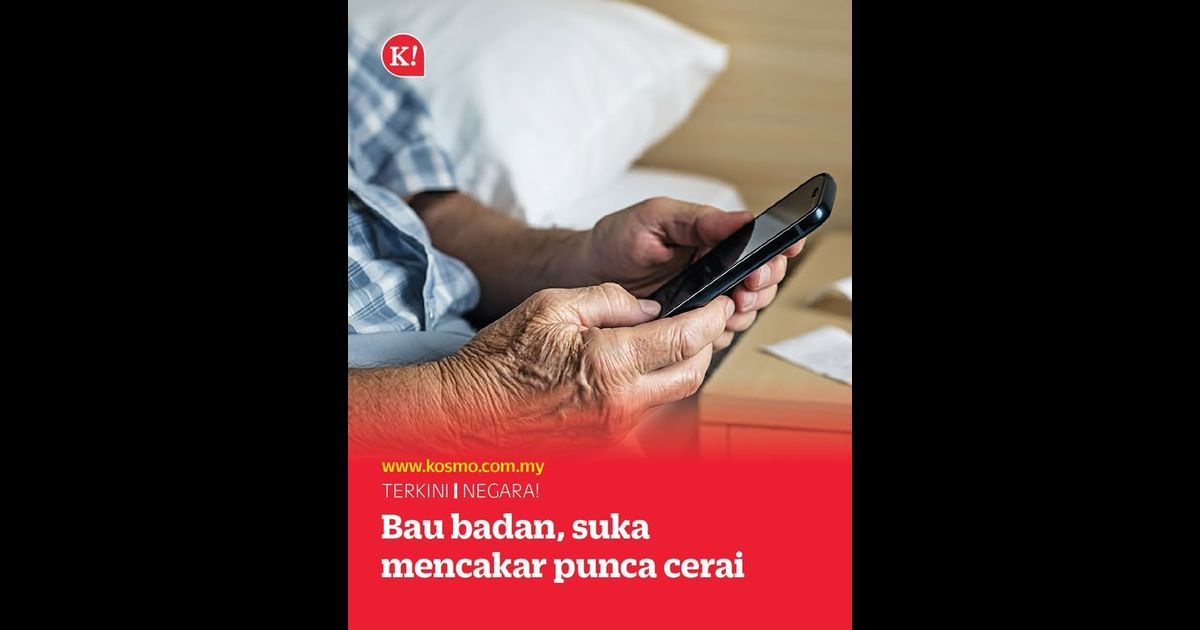 Bau badan, suka mencakar punca cerai