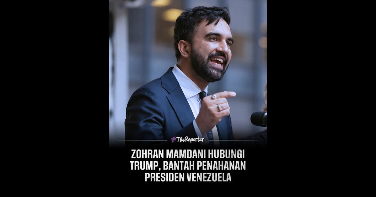 Zohran Mamdani hubungi Trump, bantah penahanan Presiden Venezuela