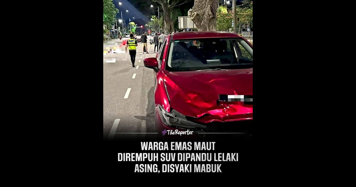 Warga emas maut dirempuh SUV dipandu lelaki asing, disyaki mabuk