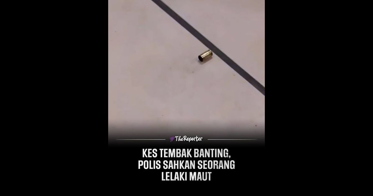 Kes tembak Banting, polis sahkan seorang lelaki maut