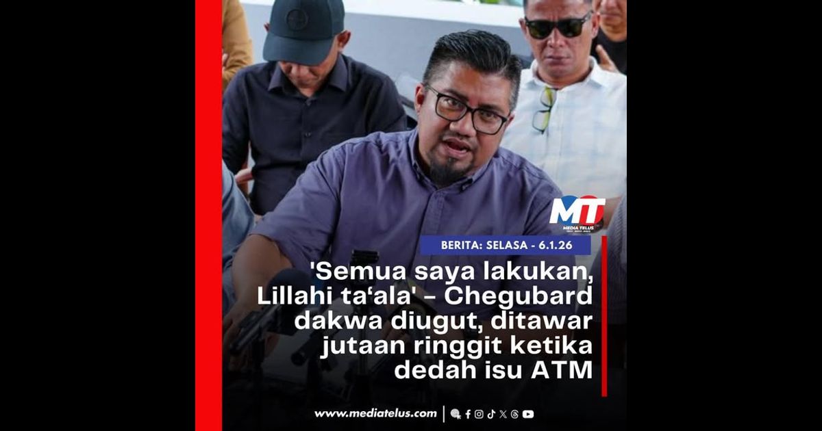 ‘Semua saya lakukan, Lillahi ta‘ala’ – Chegubard dakwa diugut, ditawar jutaan ringgit ketika dedah isu ATM