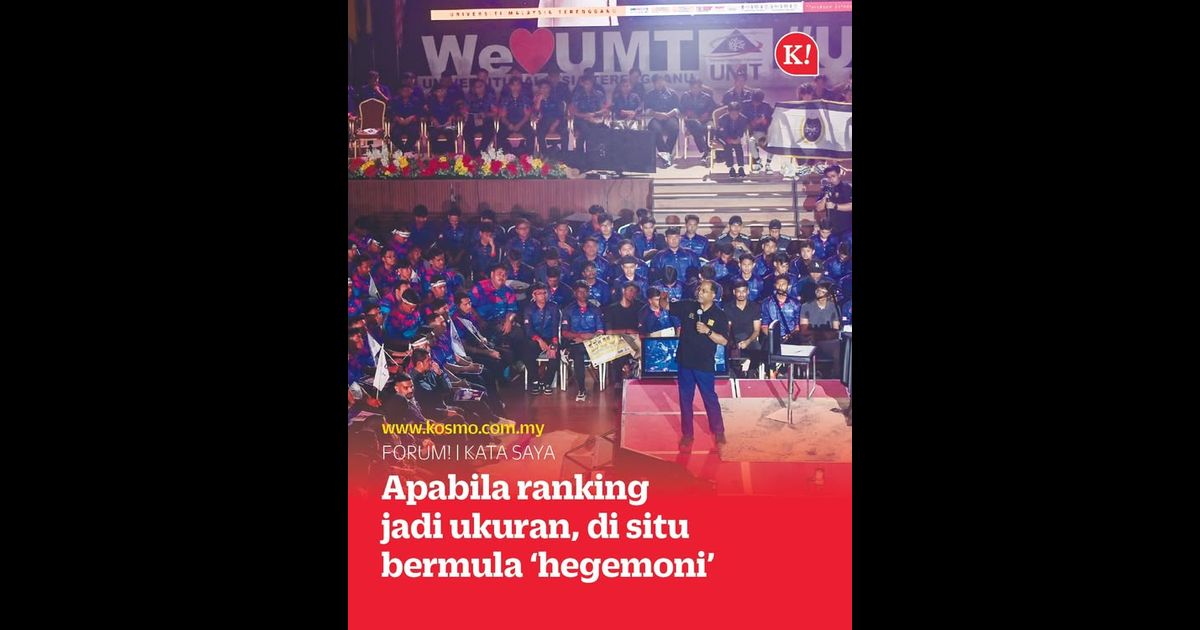 Apabila ranking jadi ukuran, di situ bermula ‘hegemoni’