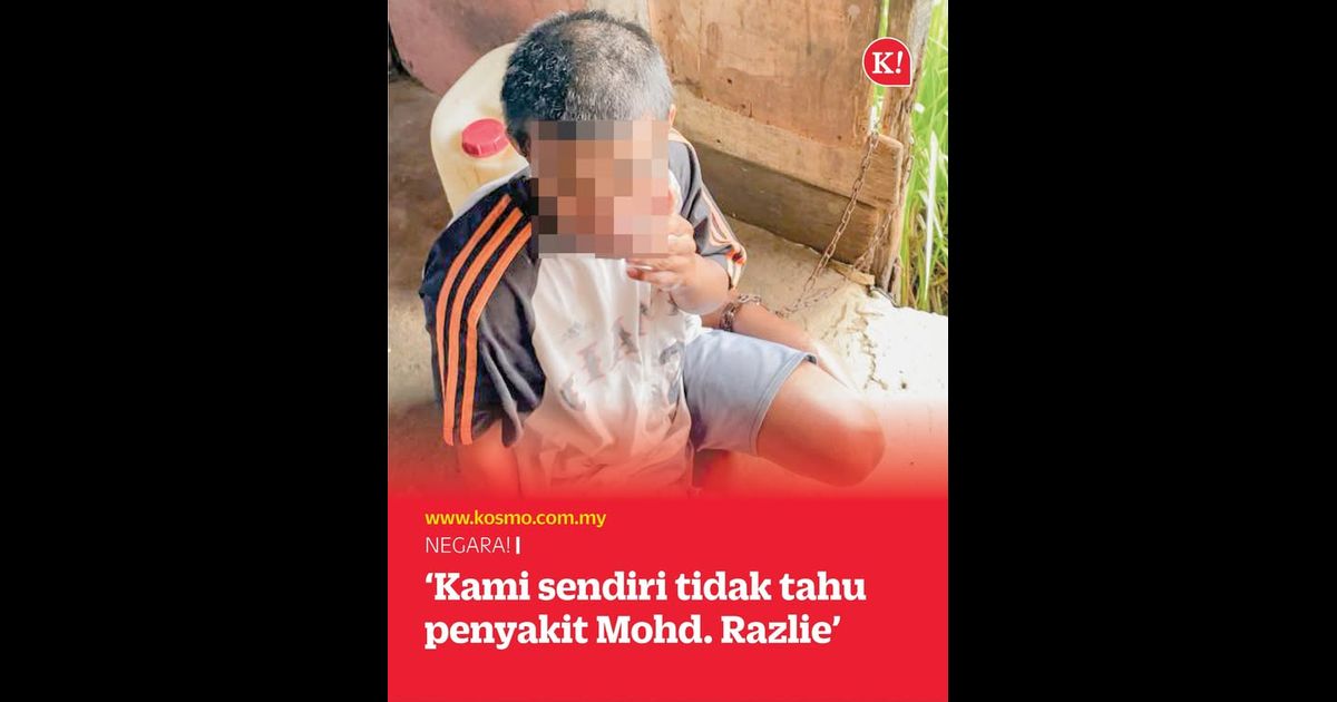 ‘Kami sendiri tidak tahu penyakit Mohd. Razlie’