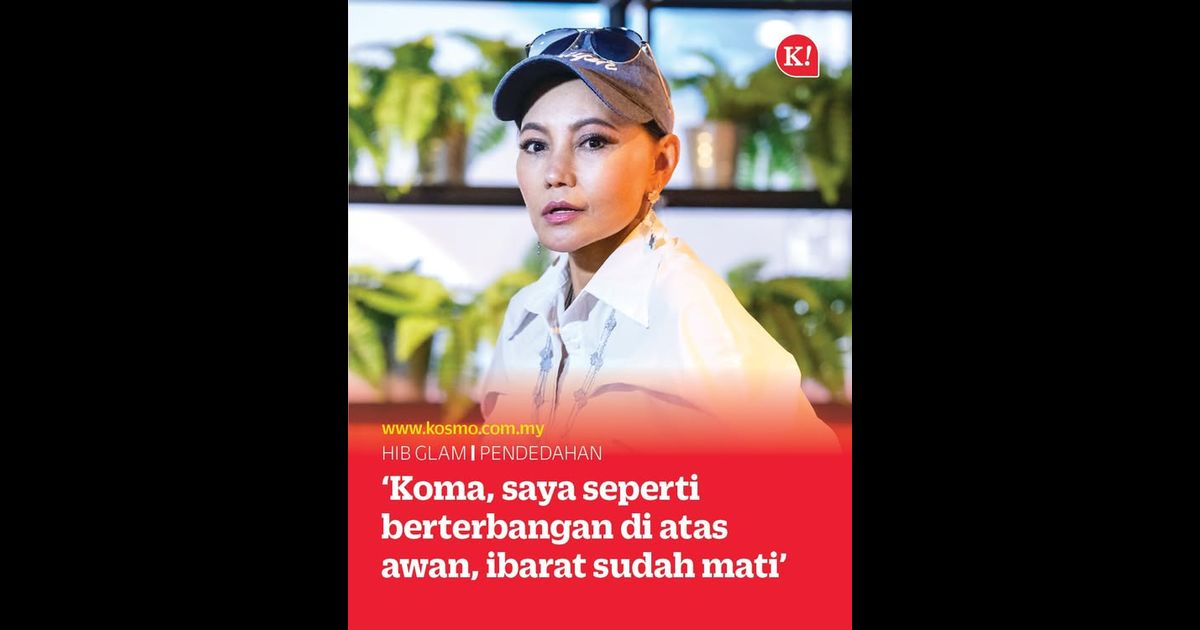 ‘Koma, saya seperti berterbangan di atas awan, ibarat sudah mati’