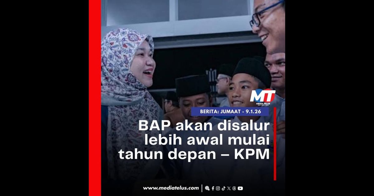BAP akan disalur lebih awal mulai tahun depan – KPM