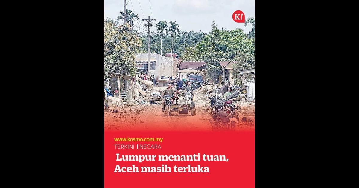 Lumpur menanti tuan, Aceh masih terluka