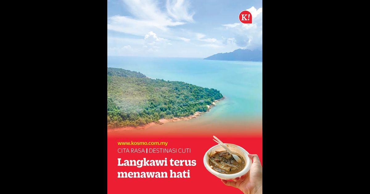 Langkawi terus menawan hati